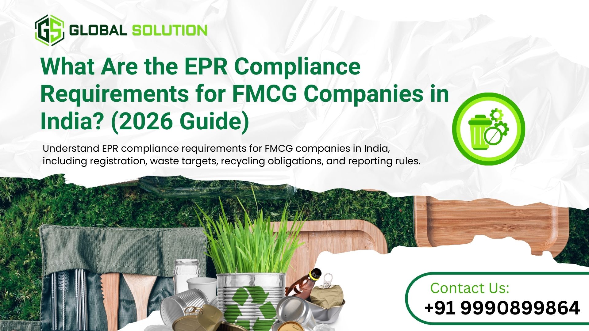 What Are the EPR Compliance Requirements for FMCG Companies in India? (2026 Guide)